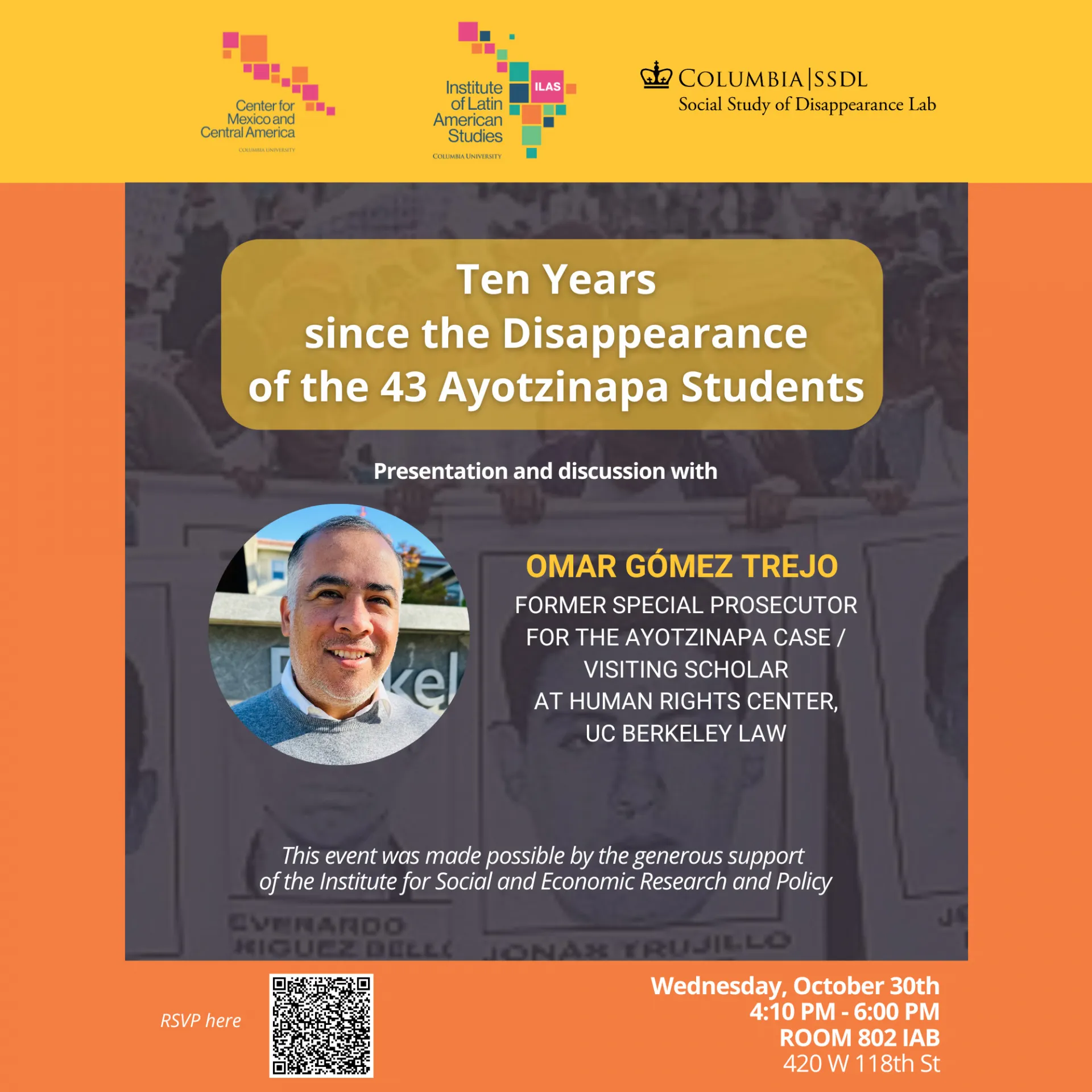 Poster for the "Ten Years since the Disappearance of the 43 Ayotzinapa Students" event with Omar Gomez Trejo on October 30th